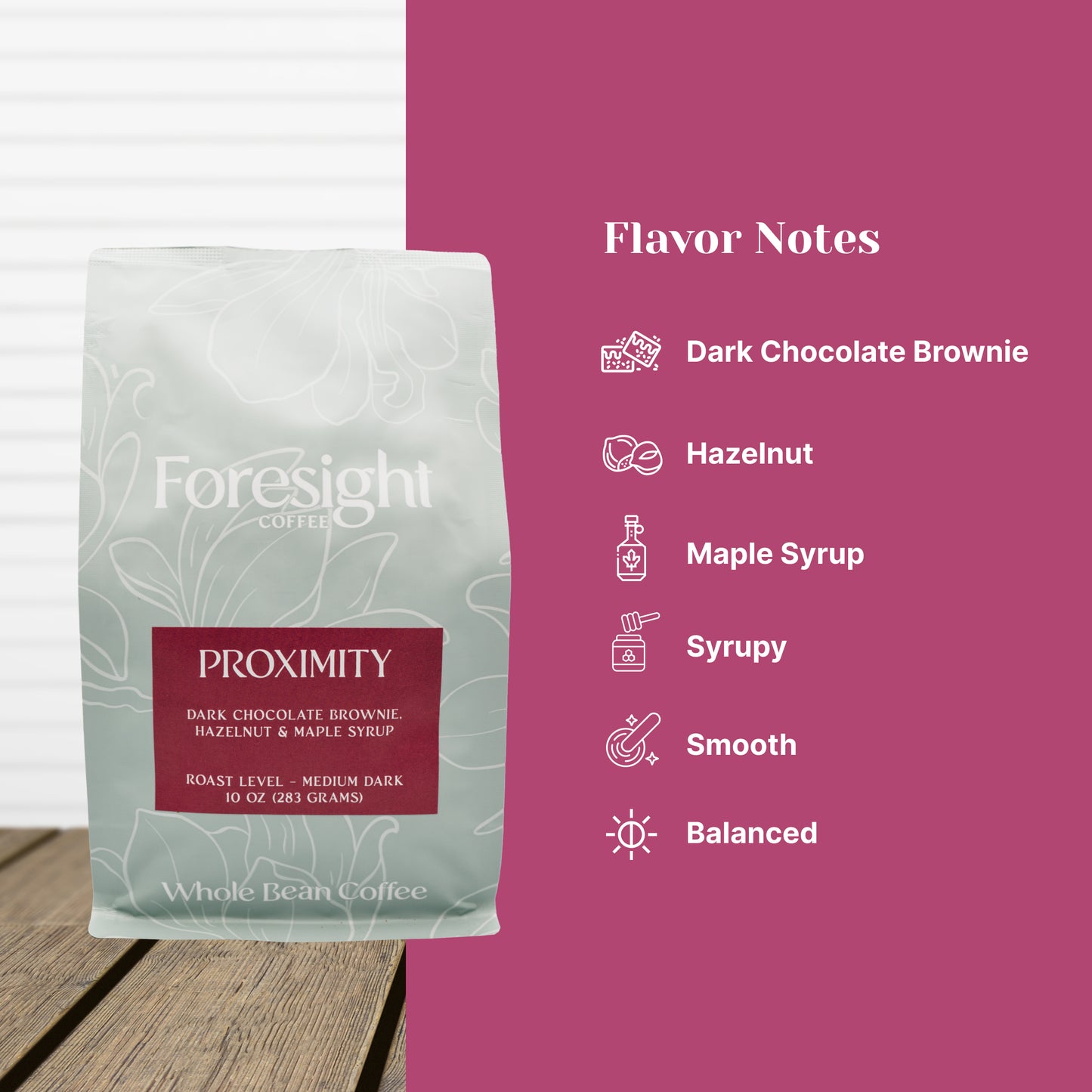 Proximity Blend - Foresight Coffee